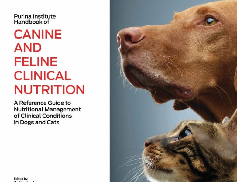 Purina Institute Launches New Canine and Feline Clinical Nutrition Handbook for Veterinary Teams